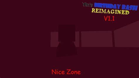 Nice Zone Yin S Birthday Bash Reimagined V Baldi S Basics Fangame