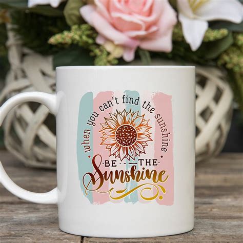 When You Can T Find The Sunshine Be The Sunshine Etsy