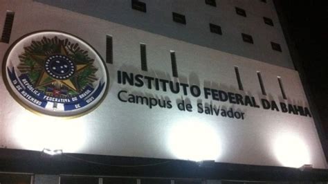 Ifba abriu processos seletivos para professor em Salvador e Irecê