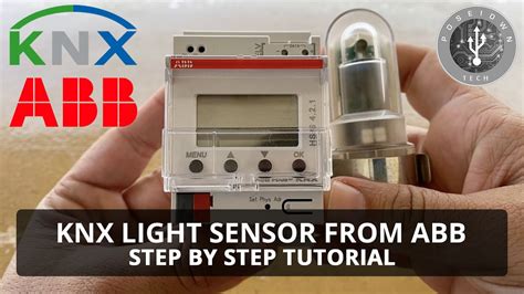 Knx Light Sensor From Abb Step By Step Tutorial Youtube