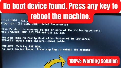 How To Fix No Boot Device Found Press Any Key To Reboot The Machine