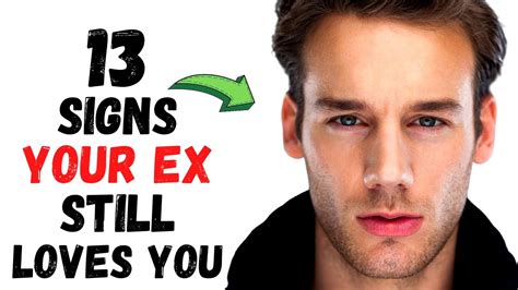 13 Signs Your Ex Wants You Back But Wont Admit It Youtube