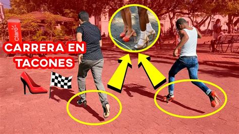 CARRERA EN TACONES GANADOR SE LLEVA TODO YouTube