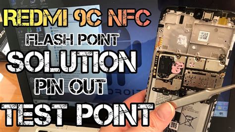 Redmi C Nfc Test Point Pinout Flash Point Youtube