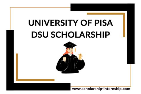 DSU Scholarship 2023 at University of Pisa, Italy | Fully Funded