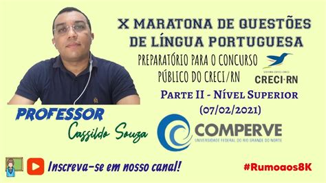 Prof Cassildo Souza X Maratona De Quest Es Comperve Creci Rn