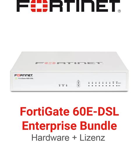 Fortinet Fortigate E Dsl Enterprise Bundle Hardware License Fg