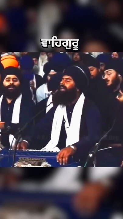 Bhai Pritpal Singh Ji Akj Akj Waheguru Moments Dodra Youtube