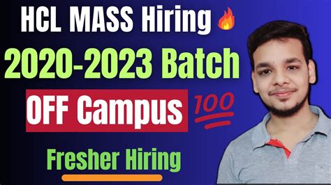 Hcl Biggest Hiring Off Campus Job Drive 2021 2022 2023 Batch Hiring Fresher Jobs