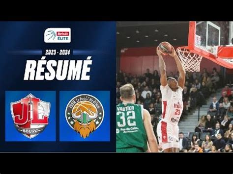 Bourg en Bresse vs Le Portel Résumé 2023 2024 LNB Officiel YouTube