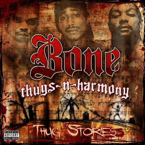 Thug Stories Song And Lyrics By Bone Thugs N Harmony Spotify