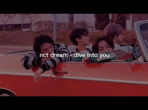 Nct Dream Dive Into You Lirik Nctdream Daveintoyou Lirik Nct Kpop