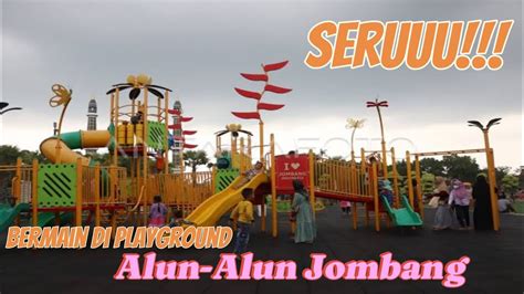 Seruuuu Banget Jalan Jalan Sore Sambil Main Di Playground Alun