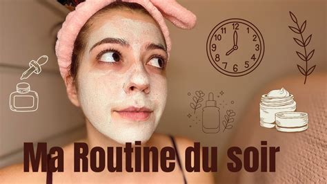 MA ROUTINE DU SOIR YouTube