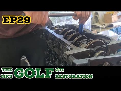 The Mk3 Golf Gti Restoration EP29 AGG Engine Block Rebuild Part 1