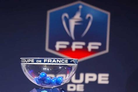 Coupe De France La Date Du Tirage Au Sort Des E De Finale Est