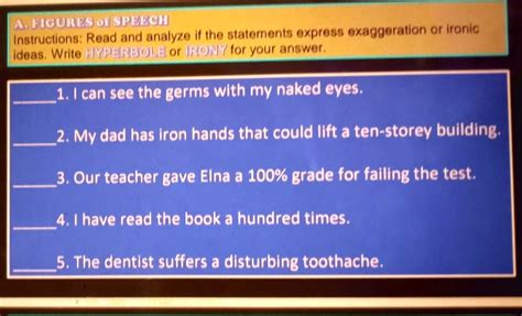 SOLVED Write Hyperbole Or Irony For Your Answer A DIGUISOSPMucH