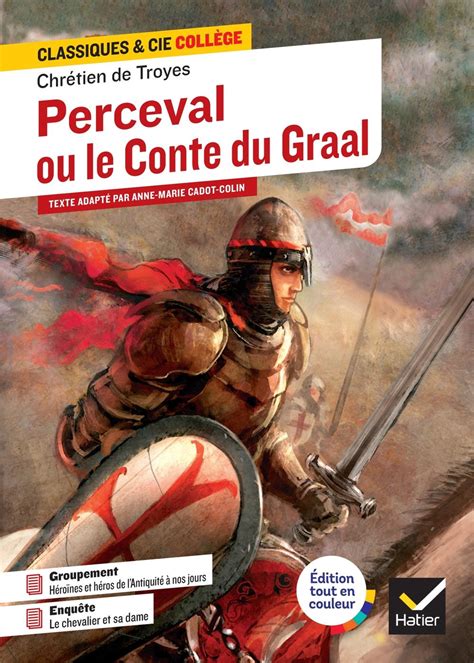 Perceval ou le conte du graal Chrétien de Troyes Anne Marie