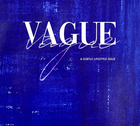 Vague and Vogue Magazine Edition 101 | Vague, Subtle, Neon signs