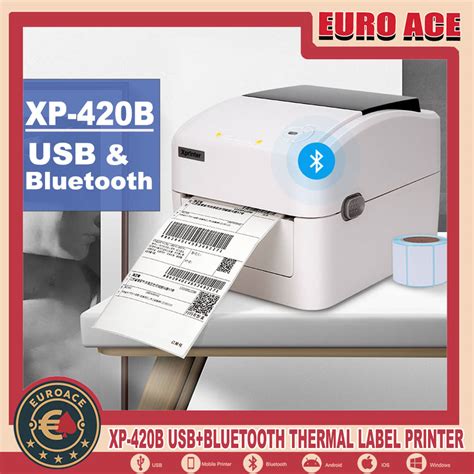 Euro Ace Xprinter Xp B Thermal Sticker Bluetooth Usb Only Barcode