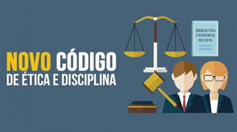 Código de Ética e Disciplina da OAB Resolução nº 02 2015 Adi