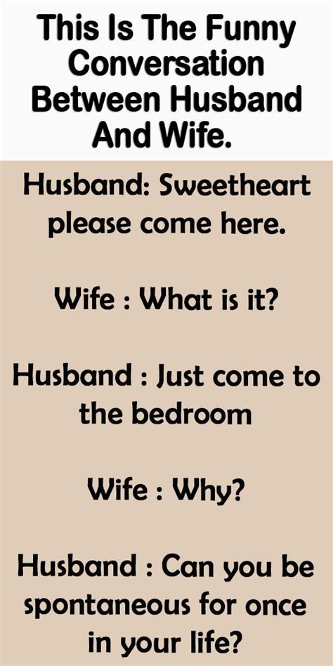 This Is The Funny Conversation Between Husband And Wife Funny