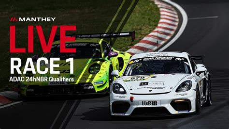 ADAC 24h Nürburgring Qualifiers Rennen 1 im Livestream YouTube