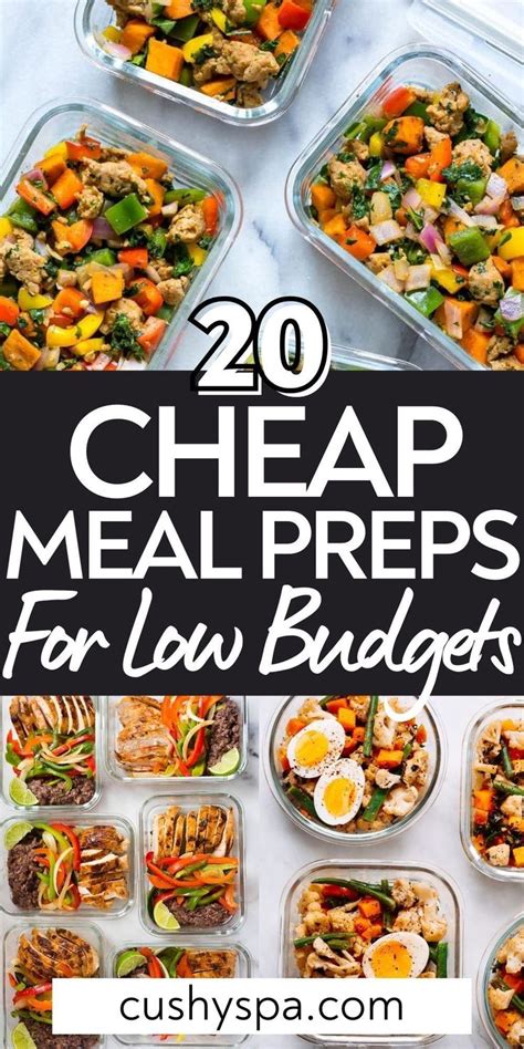 20 Cheap Meal Prep Ideas For Low Budgets In 2021 Cheap Meal Prep Cheap Healthy Meals Cheap