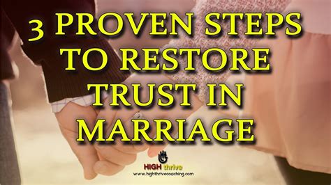 3 Proven Steps To Restore Trust In Marriage Ⓡhigh Thrive Coaching