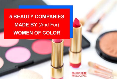 5 Beauty Companies Made By And For Women Of Color Beautiful Life