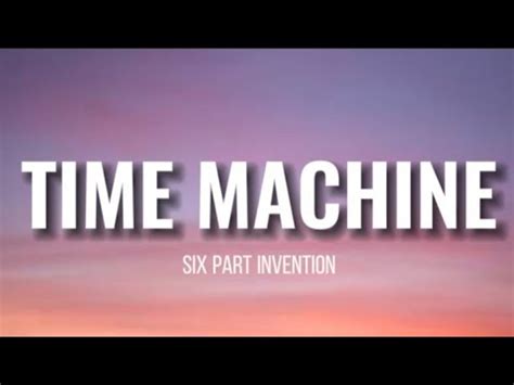 Time Machine Six Part Invention Lyrics Nightmoodmusic Youtube