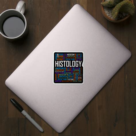 Histology Words Histology Sticker Teepublic