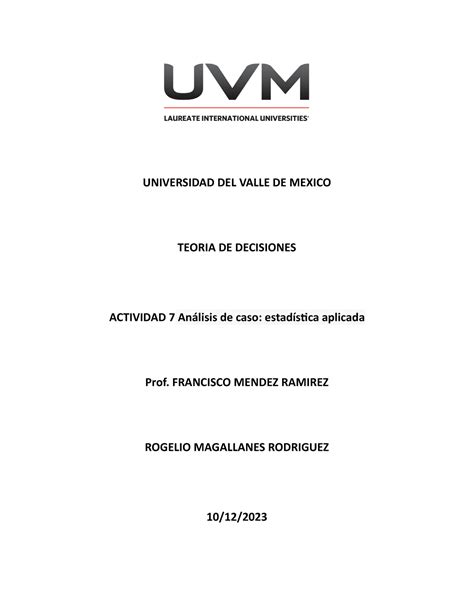 Actividad 7 Teoria De Decisiones UNIVERSIDAD DEL VALLE DE MEXICO