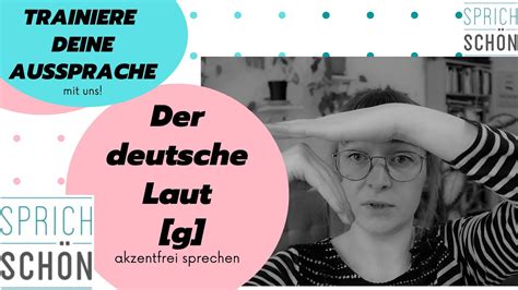 Wörter mit G g häufigsten Wörter im Deutschen und ihre Aussprache