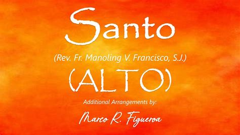 Santo Rev Fr Manoling V Francisco S J Alto Youtube