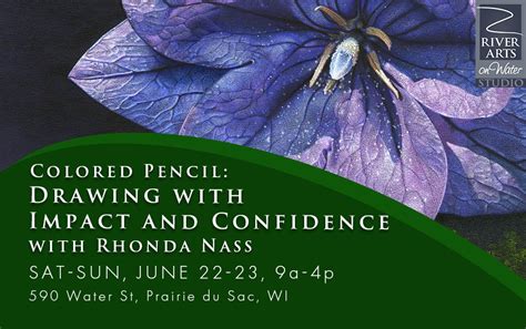 Colored Pencil Drawing With Impact And Confidence With Rhonda Nass