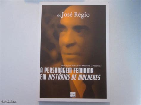 A Personagem Feminina Em Hist Rias De Mulheres De Jos R Gio Maria D