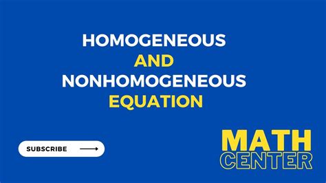 Homogeneous And Nonhomogeneous Equation Youtube