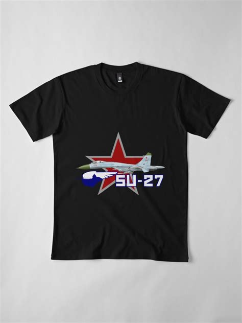 Sukhoi Su 27 T Shirt By Donno69 Redbubble