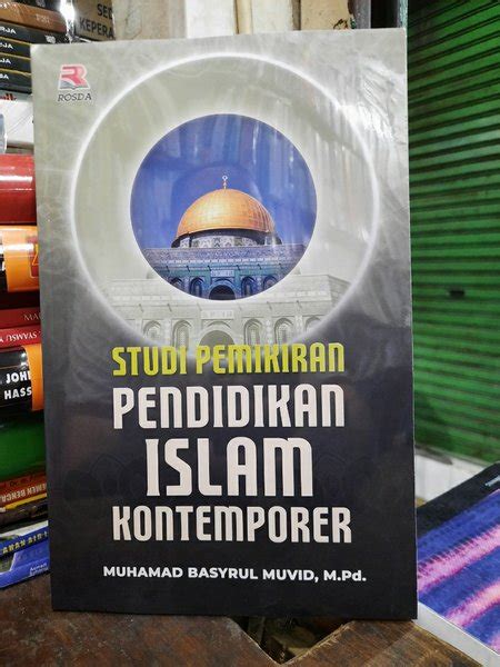 Jual Studi Pemikiran Pendidikan Islam Kontemporer Karangan Muhamad