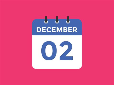 December 2 Calendar Reminder 2nd December Daily Calendar Icon Template