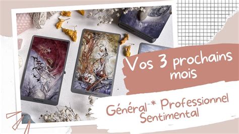 Pr Dictions Prochains Mois General Professionnel Et Sentimental