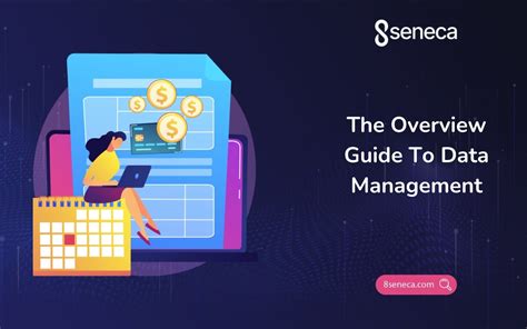 The Overview Guide To Data Management