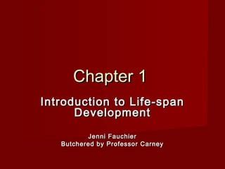 Life Span Chapter 1 PPT