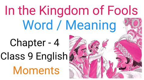 In The Kingdom Of Fools Word Meaning Ncert Solutions For Class 9