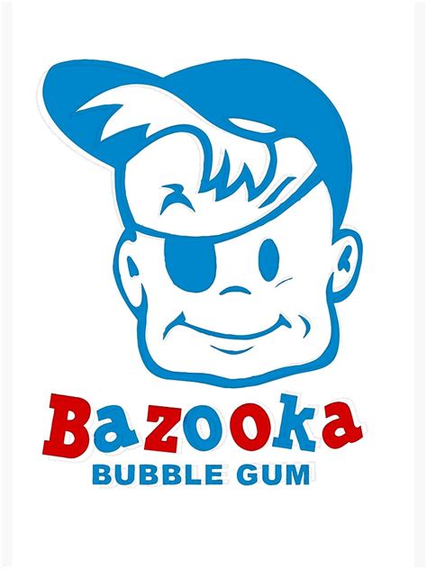 Bazooka Joe Poster For Sale By Grafika65 Redbubble