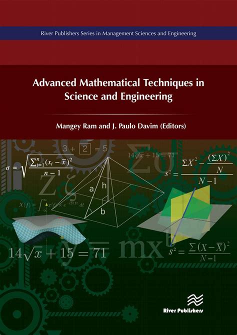 Advanced Mathematical Techniques In Science And Engineering