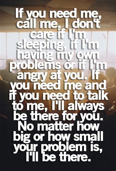 I Will Always Be There For You Quotes Quotesgram