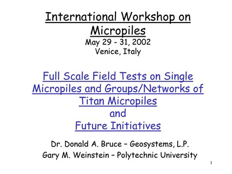 International Workshop On Micropiles May 2002 Venice Italy Full