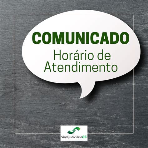 Comunicado Hor Rio De Atendimento Sindjudes